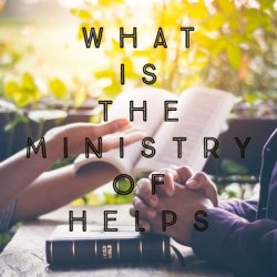 The ministry of helps in the bible